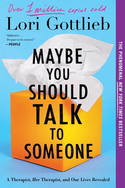 Maybe You Should Talk to Someone by Gottlieb  (Releases 8/15/25)