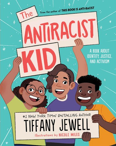 The Antiracist Kid by Jewell