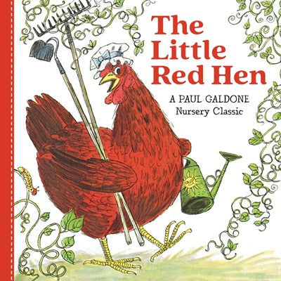 The Little Red Hen by Galdone