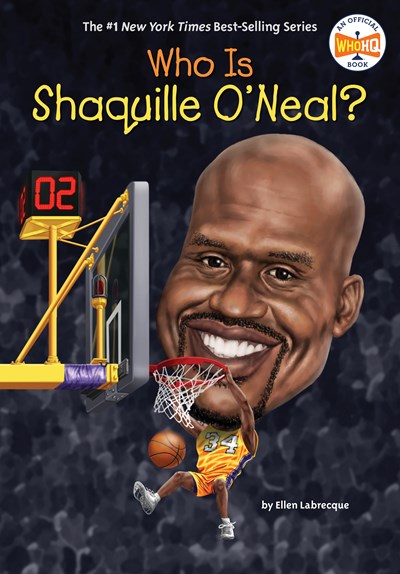 Who is Shaquille O'Neal? by Labrecque