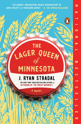 The Lager Queen of Minnesota by Stradal