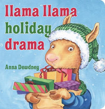 Llama Llama Holiday Drama by Dewdney