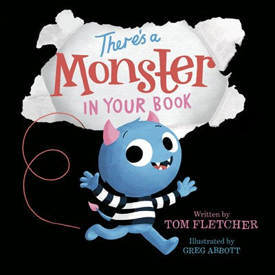 There’s A Monster In Your Book by Fletcher