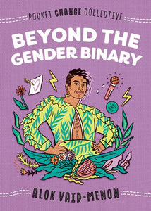 Beyond the  GenderBinary by Vaid-Menon