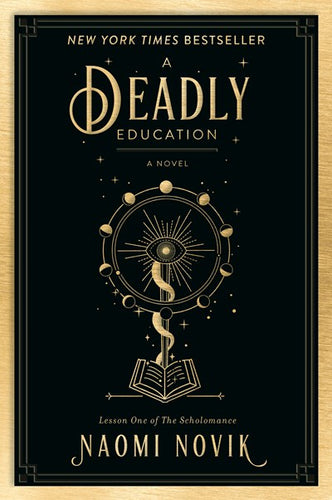 A Deadly Education by Novik