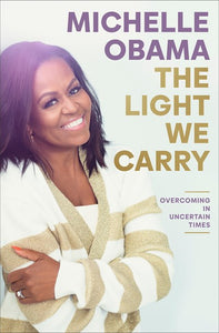 The Light We Carry by Obama
