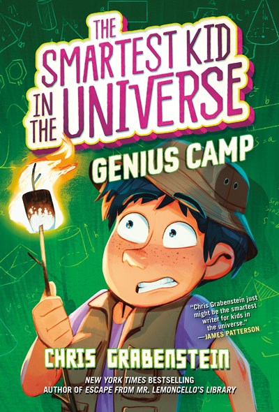 The Smartest Kind in the Universe: Genius Camp by Grabenstein