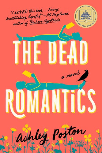 The Dead Romantics by Poston