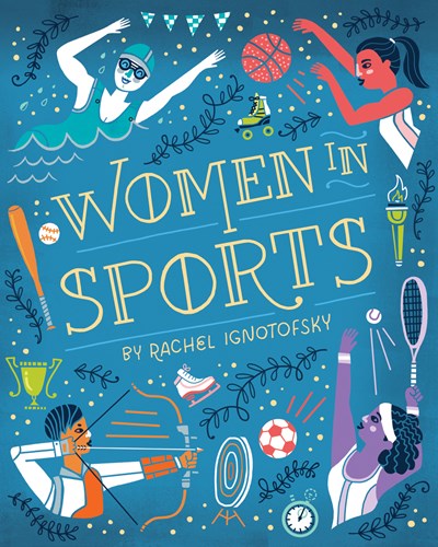 Women in Sports by Ignotofsky