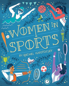 Women in Sports by Ignotofsky