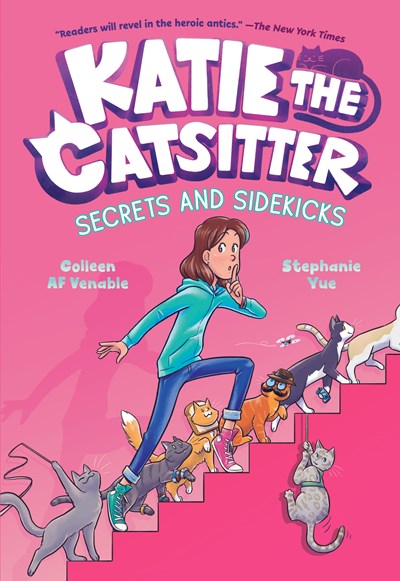 Katie the Catsitter (#3) Secrets and Sidekicks by Venerable