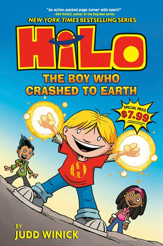 Hilo (#1) The Boy Who Crashed to Earth by Winick