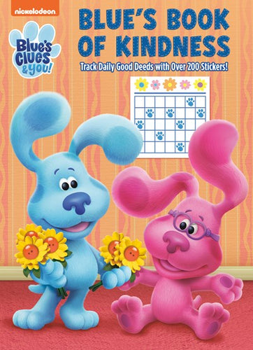 Blue's Clues and You: Blue's Book of Kindness