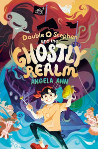 Double O Stephen and the Ghostly Realm by Ahn