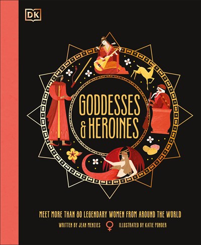 Goddesses and Heroines by Menzies