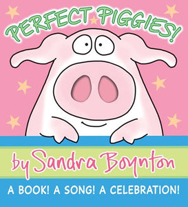 Perfect Piggies! by Boynton