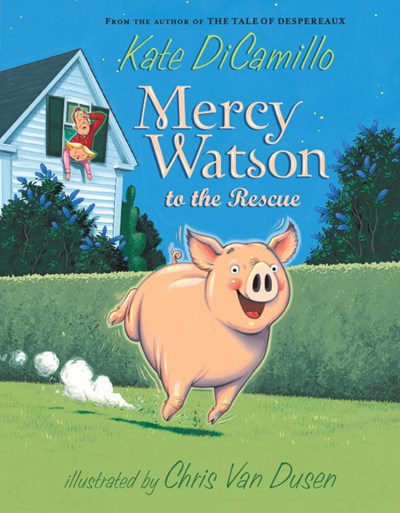 Mercy Watson (#1) To The Rescue by DiCamillo