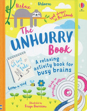 The Unhurry Book: A Relaxing Book for Busy Brains