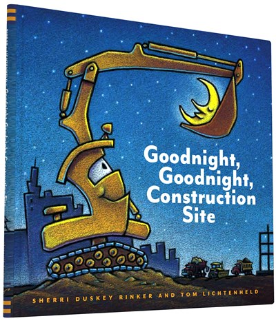 Goodnight Goodnight Construction Site by Rinker