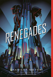 Renegades by Meyer