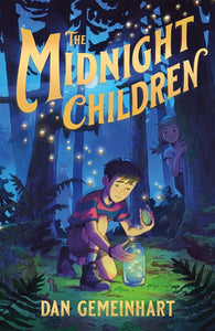 The Midnight Children by Gemeinhart