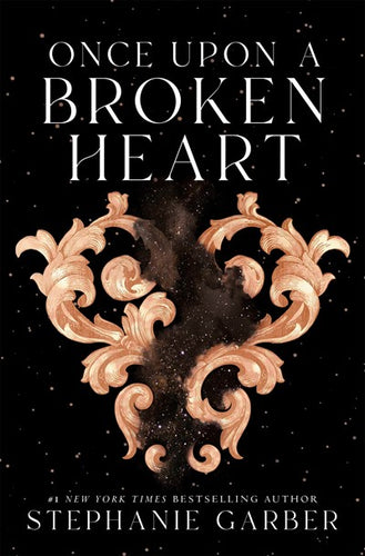 Once Upon A Broken Heart by Garber