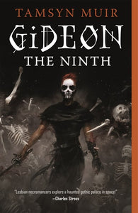 Gideon the Ninth by Muir