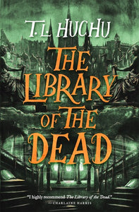 The Library of the Dead by Huchu