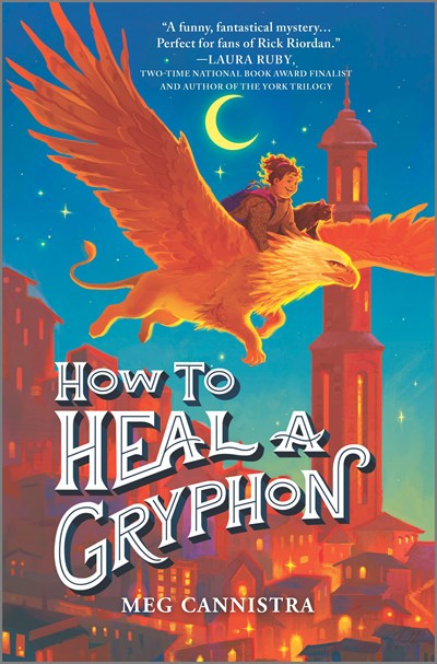 How to Heal a Gryphon by Cannistralo