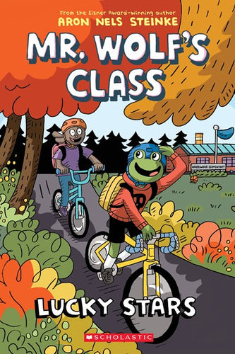 Mr. Wolf’s Class: Lucky Stars by Steinke