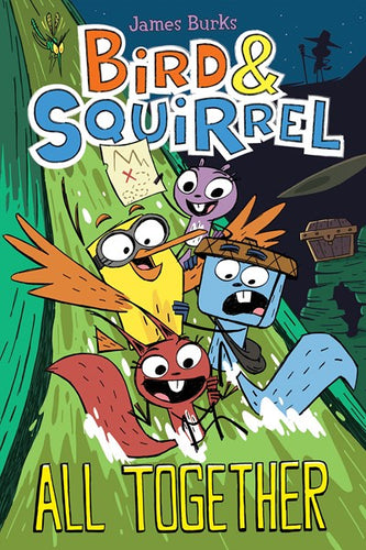 Bird and Squirrel: All Together by Burks