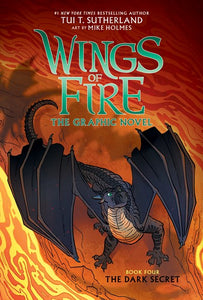 The Dark Secret (Wings of Fire GN #4) by Sutherland