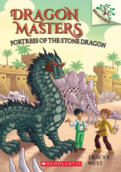Dragon Masters (#17) Fortress of the Stone Dragon by West