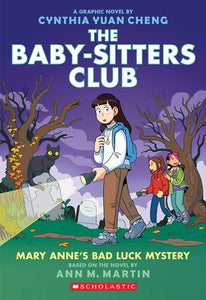 Mary Anne's Bad Luck Mystery (Baby-sitters Club GN #13) by Martin