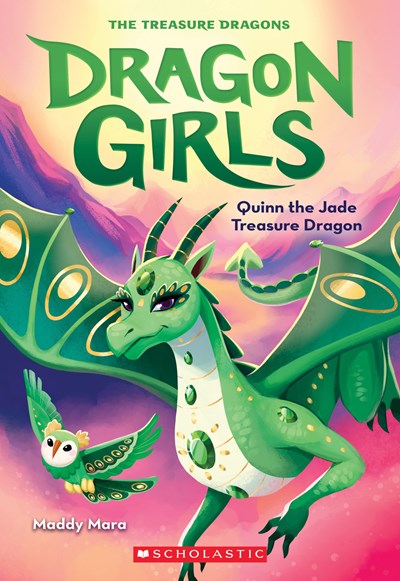 Quinn the Jade Treasure Dragon (Dragon Girls #6) by Mara