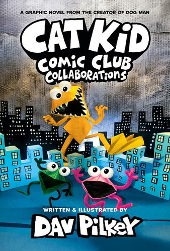 Cat Kid Comic Club Collaborations by Pilkey