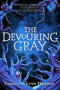 The Devouring Gray by Herman
