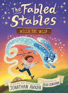 The Fabled Stables (#1) Willa the Wisp by Auxier