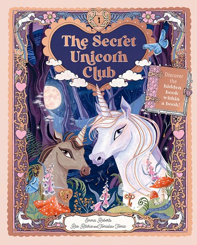 The Secret Unicorn Club by Roberts