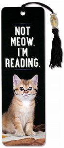 Not Meow I'm Reading Bookmark