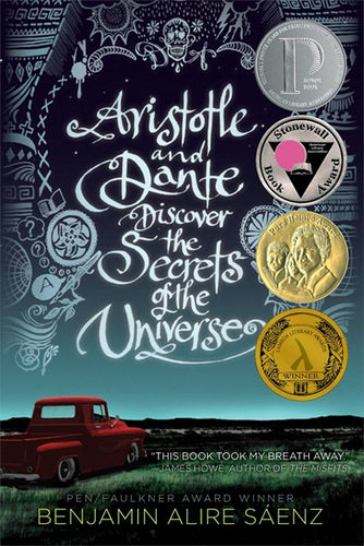 Aristotle and Dante Discover the Secrets of the Universe by Saenz