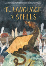 The Language of Spells by Weys
