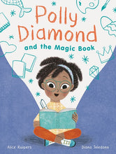Polly Diamond (#1) and the Magic Book by Kuipers
