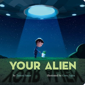 Your Alien by Sauer