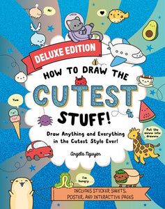 How to Draw the Cutest Stuff Deluxe Edition by Nguyen