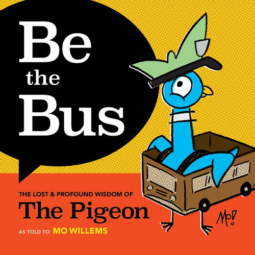 Be the Bus by Willems