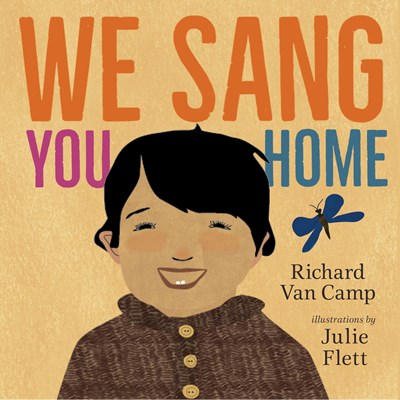 We Sang You Home by Camp