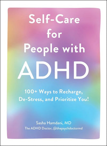 Self-Care for People with ADHD by Hamdani