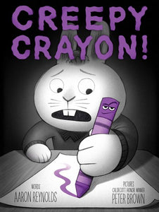 Creepy Crayon by Reynolds