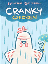Cranky Chicken by Battersby